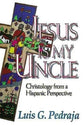 Jesus is My Uncle