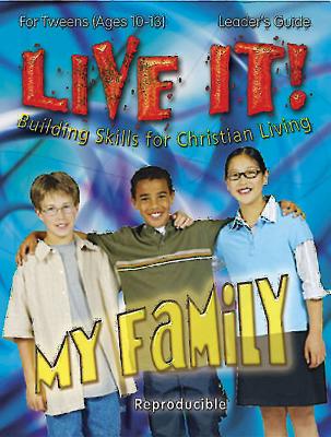 My Family Leader's Guide (Reproducible) (Live It! Series)