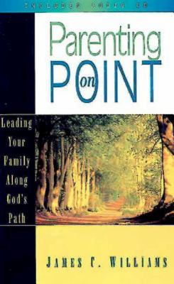 Parenting on Point With Audio CD