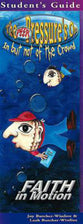The Peer Pressure's on (Student Book) (Faith In Motion Series)