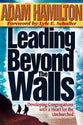 Leading Beyond the Walls