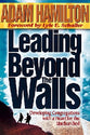 Leading Beyond the Walls