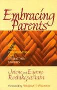 Embracing Parents