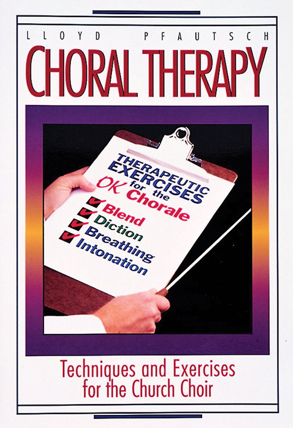 Choral Therapy