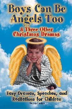 Boys Can Be Angels Too