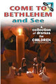 Come to Bethlehem and See