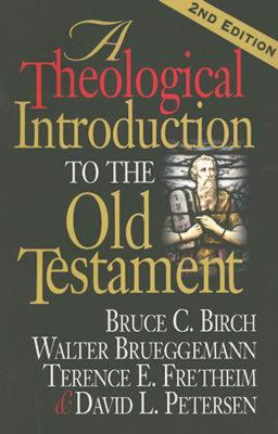 A Theological Introduction to the Old Testament (2nd Edition)