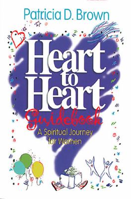Heart to Heart Guidebook