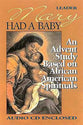 Mary Had a Baby (Leader's Guide With Music Cd)