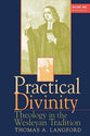 Practical Divinity Volume One