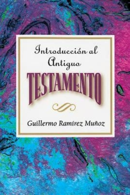 Introduction to the Old Testament (Spanish)
