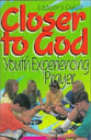 Closer to God (Leader's Guide)