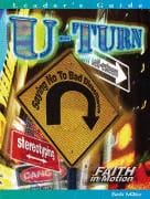 U Turn: Saying No to Bad Directions (Leader's Guide)