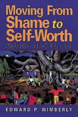 Moving From Shame to Self Worth