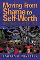 Moving From Shame to Self Worth