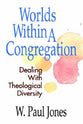 Worlds Within a Congregation