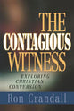 The Contagious Witness
