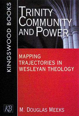Trinity, Community, and Power