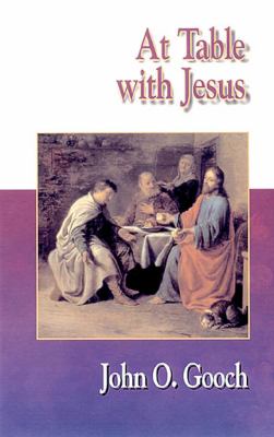 Jesus Collection: At the Table With Jesus (8 Sessions)