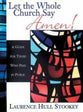 Let the Whole Church Say Amen!: A Guide For Those Who Pray in Public