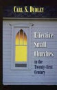 Effective Small Churches in the 21St Century