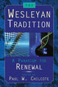 The Wesleyan Tradition