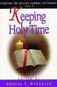 Studying the Rcl Year a: Keeping Holy Time