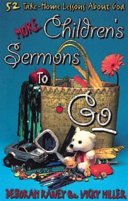 More Childrens Sermons to Go