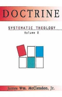 Systematic Theology #02: Doctrine