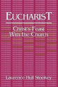 Eucharist: Christ's Feast With the Church