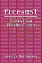 Eucharist: Christ's Feast With the Church