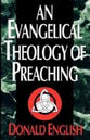 An Evangelical Theology of Preaching