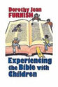 Experiencing the Bible With Children