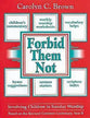 Forbid Them Not (Year B)