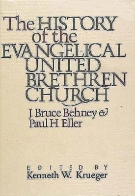 History of the Evangelical United Brethren Church