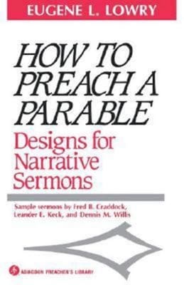 How to Preach a Parable (Abingdon Preacher's Library Series)