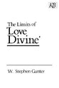 The Limits of 'Love Divine'