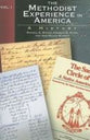 The Methodist Experience in America (Vol 1: Narrative)
