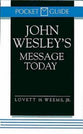 John Wesley's Message Today (Pocket Edition)