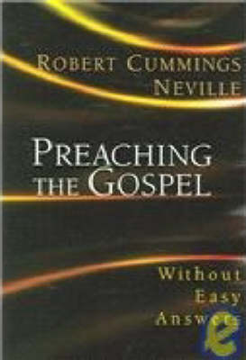 Preaching the Gospel Without Easy Answers