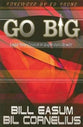 Go Big: Lead Your Church to Explosive Growth!