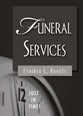 Funeral Services (Just In Time Series)