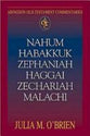 Nahum, Habakkuk, Zephaniah, Haggai, Zechariah, Malachi (Abingdon Old Testament Commentaries Series)