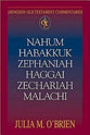 Nahum, Habakkuk, Zephaniah, Haggai, Zechariah, Malachi (Abingdon Old Testament Commentaries Series)