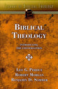 Biblical Theology: Introducing the Converstaion (#03 in Library Of Biblical Theology Series)