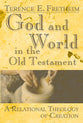 God and World in the Old Testament