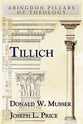 Tillich (Abingdon Pillars Of Theology Series)