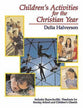 Children's Activities For the Christian Year