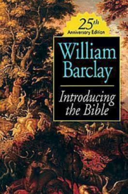 Introducing the Bible (25th Anniversary Edition)