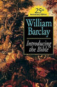 Introducing the Bible (25th Anniversary Edition)